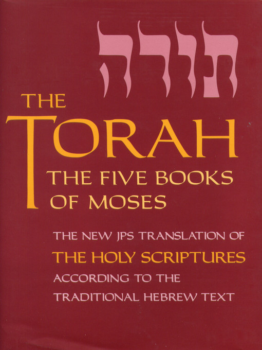 Title details for The Torah by Jewish Publication Society, Inc. - Available